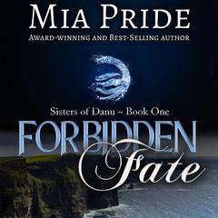 Forbidden Fate by Mia Pride audiobook