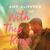 With This Ring by  Amy Clipston audiobook