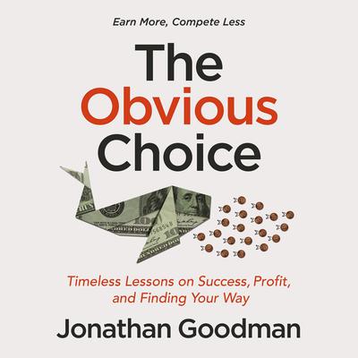 The Obvious Choice by Jonathan Goodman audiobook