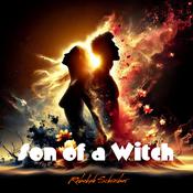 Son of a Witch by  Rebekah Schreiber audiobook