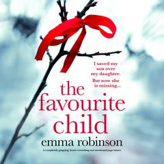 The Favourite Child by Emma Robinson audiobook