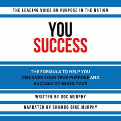 YOU Success by Doc Murphy audiobook