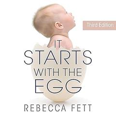 It Starts with the Egg by Rebecca Fett audiobook