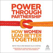 Power Through Partnership by  Maggie Ellis Chotas audiobook
