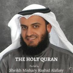The Holy Quran - Sheikh Mishary Rashid Alafasy by Allah  audiobook