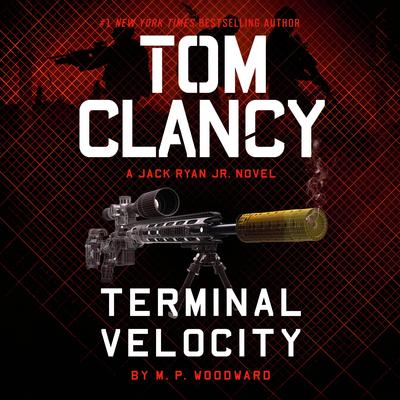 Tom Clancy Terminal Velocity by M. P. Woodward audiobook