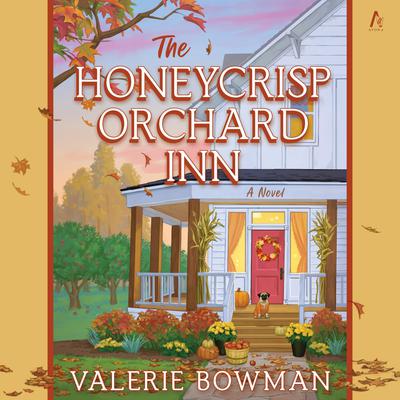 The Honeycrisp Orchard Inn by Valerie Bowman audiobook