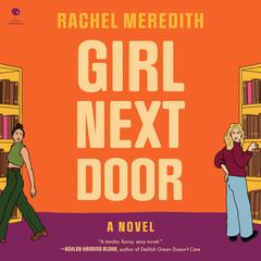 Girl Next Door by Rachel Meredith audiobook