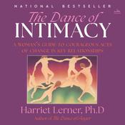 The Dance of Intimacy by  Harriet Lerner PhD audiobook