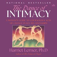 The Dance of Intimacy by Harriet Lerner audiobook