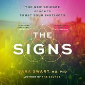 The Signs by  Tara Swart MD, PhD audiobook