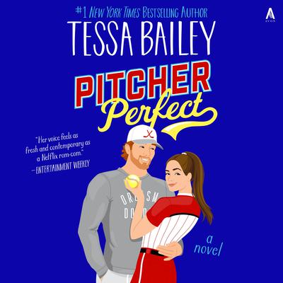 Pitcher Perfect by Tessa Bailey audiobook