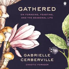 Gathered by Gabrielle Cerberville audiobook