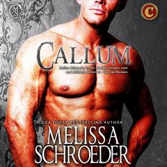 Callum by Melissa Schroeder audiobook