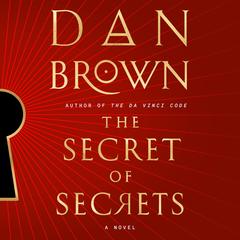 The Secret of Secrets by Dan Brown audiobook