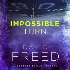 The Impossible Turn by David Freed audiobook