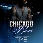 Chicago Blues by  Tiye audiobook