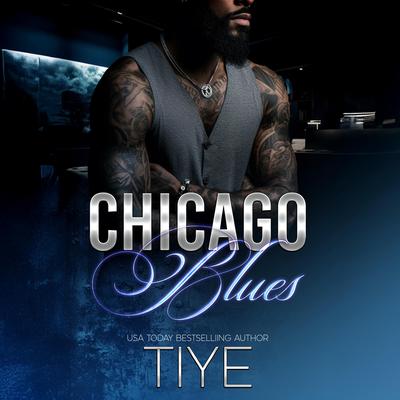 Chicago Blues by Tiye  audiobook