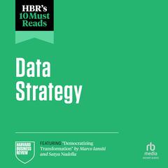 HBR's 10 Must Reads on Data Strategy by Harvard Business Review audiobook