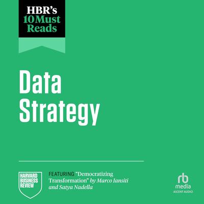 HBR's 10 Must Reads on Data Strategy by Harvard Business Review audiobook