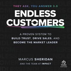 Endless Customers by Marcus Sheridan audiobook
