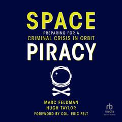 Space Piracy by Marc Feldman audiobook