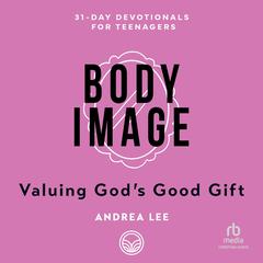 Body Image by Andrea Lee audiobook