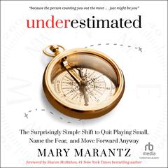Underestimated by Mary Marantz audiobook