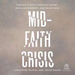 Mid-Faith Crisis by Jason Hague audiobook