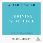 After Cancer by  Marissa Henley audiobook