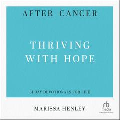 After Cancer by Marissa Henley audiobook