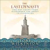 The Last Dynasty by  Toby Wilkinson audiobook