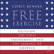 Free Exercise by  Chris Beneke audiobook