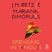 Speaking in Tongues by  Mariana Dimópulos audiobook