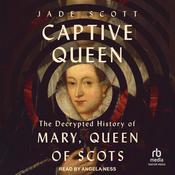 Captive Queen by  Jade Scott audiobook