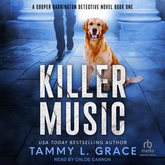 Killer Music by Tammy L. Grace audiobook