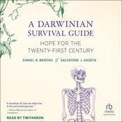 A Darwinian Survival Guide by  Salvatore J. Agosta audiobook
