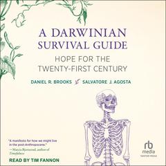 A Darwinian Survival Guide by Salvatore J. Agosta audiobook