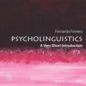 Psycholinguistics by  Fernanda Ferreira audiobook