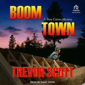 Boom Town by  Trevor Scott audiobook