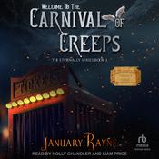 Carnival of Creeps by  January Rayne audiobook