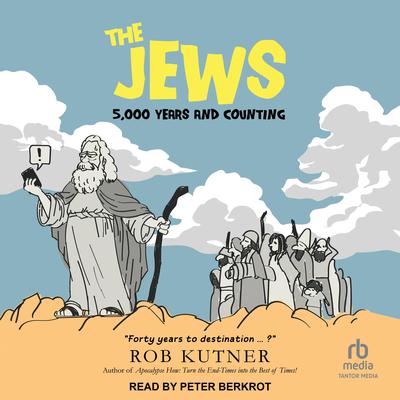 The Jews by Rob Kutner audiobook