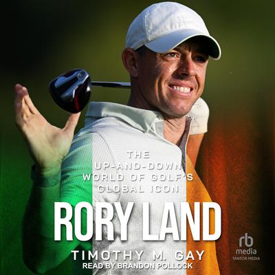 Rory Land by Timothy M. Gay audiobook