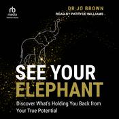 See Your Elephant by  Dr. Jo Brown audiobook