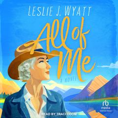 All of Me by Leslie J. Wyatt audiobook