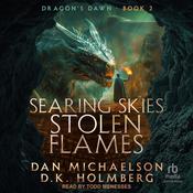 Searing Skies, Stolen Flames by  D.K. Holmberg audiobook
