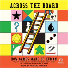Across the Board by Tim Clare audiobook
