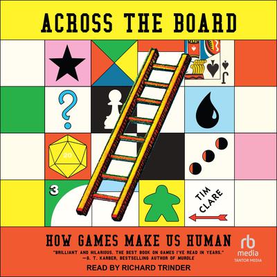 Across the Board by Tim Clare audiobook