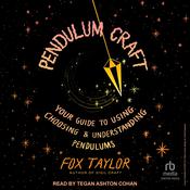 Pendulum Craft by  Fox Taylor audiobook