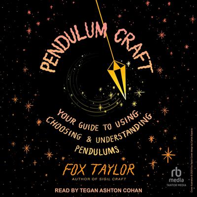 Pendulum Craft by Fox Taylor audiobook